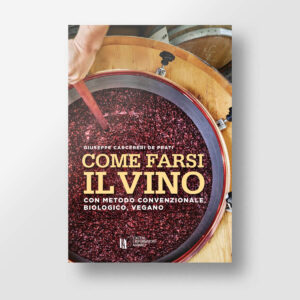 Come farsi il vino