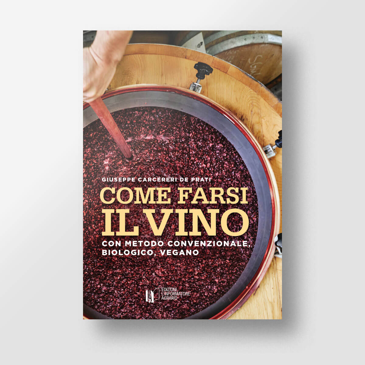 Come farsi il vino